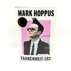Mark Hoppus Fahrenheit-182 A Memoir Limited Signed Hardback Book - Fast Shipping