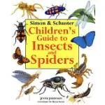 SIMON & SCHUSTER CHILDREN’S GUIDE TO INSECTS AND SPIDERS