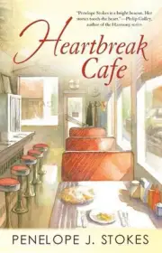 Heartbreak Cafe by Penelope J. Stokes (English) Paperback Book