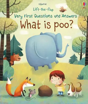 Lift-the-Flap Very First Questions and Answers: What Is Poo?