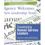 DEVELOPING HUMAN SERVICE LEADERS