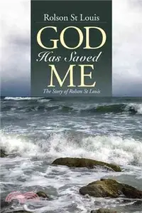 在飛比找三民網路書店優惠-God Has Saved Me ─ The Story o