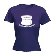 Who Left The Bag Of Idiots Open - Funny Novelty Womens T-Shirt T Shirt Tshirt