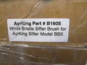 AYRKING B160S White Bristle Sifter Brush for AyrKing Sifter Model BBS NEW