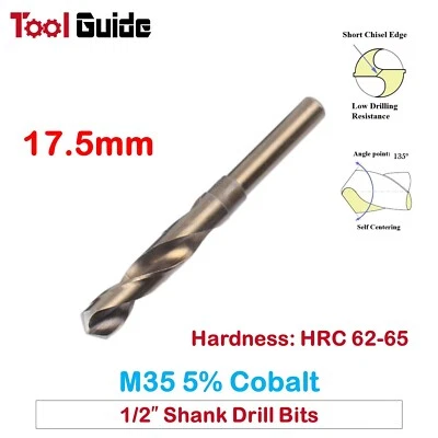 17.5mm High Speed Steel M35 HSS Cobalt 12.7mm 1/2" Reduced Shank Twist Drill Bit