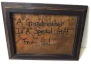 VTG Framed Muslin Embroider Needlework A GRANDMOTHER IS A SPECIAL GIFT FROM GOD