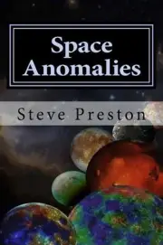 Space Anomalies by Steve Preston (English) Paperback Book