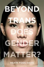 Beyond Trans