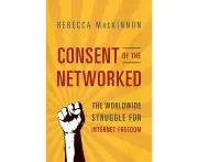 Consent of the Networked: The Worldwide Struggle for Internet Freedom - Cooking