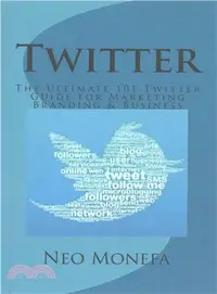 在飛比找三民網路書店優惠-Twitter ― The Ultimate 101 Twi