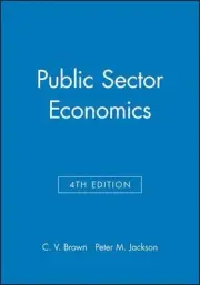 Public Sector Economics by C.V. Brown (English) Paperback Book