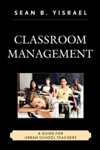 在飛比找博客來優惠-Classroom Management: A Guide 