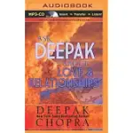 ASK DEEPAK ABOUT LOVE & RELATIONSHIPS