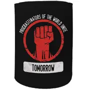 Alcohol Stubby Holder - Procrastinators - Funny Novelty Birthday Gift Joke Beer Can Bottle