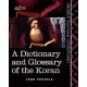 A Dictionary and Glossary of the Koran: With Copious Grammatical References and Explanations of the Text