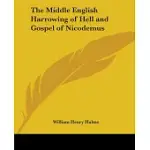 THE MIDDLE ENGLISH HARROWING OF HELL AND GOSPEL OF NICODEMUS