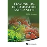 FLAVONOIDS, INFLAMMATION AND CANCER
