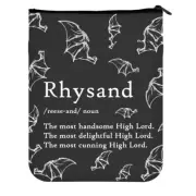 Rhysand is The Most Handsome High Lord Book Sleeve Literary Gift Book Lover G...