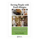 SERVING PEOPLE WITH FOOD ALLERGIES: KITCHEN MANAGEMENT AND MENU CREATION