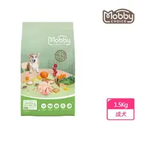 在飛比找momo購物網優惠-【Mobby 莫比】C27 雞肉米成犬食譜1.5KG(狗飼料