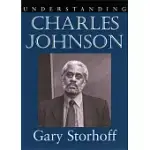 UNDERSTANDING CHARLES JOHNSON