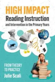 High Impact Reading Instruction and Intervention in the Primary Years: From