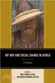 Hip Hop and Social Change in Africa ─ Ni Wakati