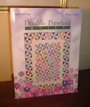 Double Pinwheel Quilt Book - Quilt in a Day -Easy Strip Method by Eleanor Burns