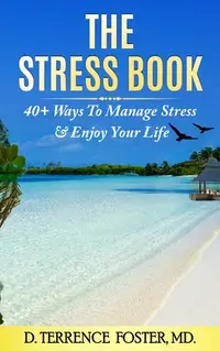 在飛比找誠品線上優惠-The Stress Book: Forty-Plus Wa