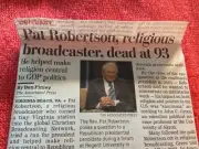 OBITUARY PAT ROBERTSON 1930 - 2023 RELIGIOUS BROADCASTER EVANGELICAL GOP