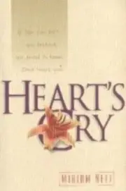HEART'S CRY By Miriam Neff **BRAND NEW**