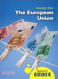 在飛比找三民網路書店優惠-The European Union ─ A Beginne
