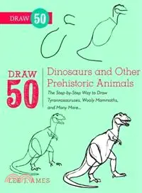 在飛比找三民網路書店優惠-Draw 50 Dinosaurs and Other Pr