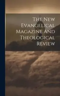 在飛比找博客來優惠-The New Evangelical Magazine A