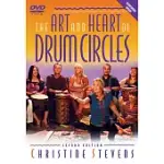 THE ART AND HEART OF DRUM CIRCLES