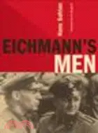 在飛比找三民網路書店優惠-Eichmann's Men