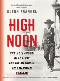 在飛比找三民網路書店優惠-High Noon ― The Hollywood Blac