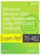 Exam Ref 70-482 ― Advanced Windows Store App Development Using Html5 and Javascript