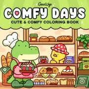 Comfy Days: Coloring Book for Adults and Teens Featuring Super Cute Animal