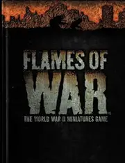 Flames Of War Rulebook: The WW2 Miniatures Game