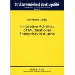 INNOVATIVE ACTIVITIES OF MULTINATIONAL ENTERPRISES IN AUSTRIA