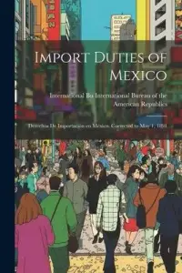在飛比找博客來優惠-Import Duties of Mexico: Derec