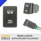 REAR LIGHTS BLUE LED Push Switch Suit HOLDEN COLORADO 2012-2016 12v Dash