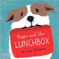 在飛比找三民網路書店優惠-Nipper and the Lunchbox