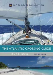 The Atlantic Crossing Guide 7th Edition by Jane Russell Paperback Book