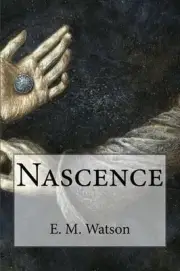 Nascence by E.M. Watson (English) Paperback Book