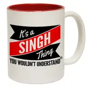New It's A Singh Thing You Wouldn't Understand Funny Novelty Mug