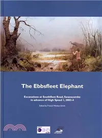 在飛比找三民網路書店優惠-The Ebbsfleet Elephant ― Excav
