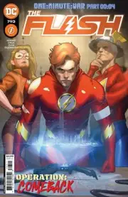 Flash #793 A Taurin Clarke Jeremy Adams (One-Minute War) (02/21/2023) Dc
