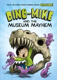 在飛比找博客來優惠-Dino-Mike and the Museum Mayhe